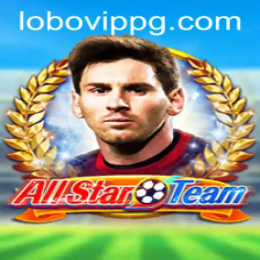 AllStarTeam: Exploring Lobovip in the Latest Gaming Universe