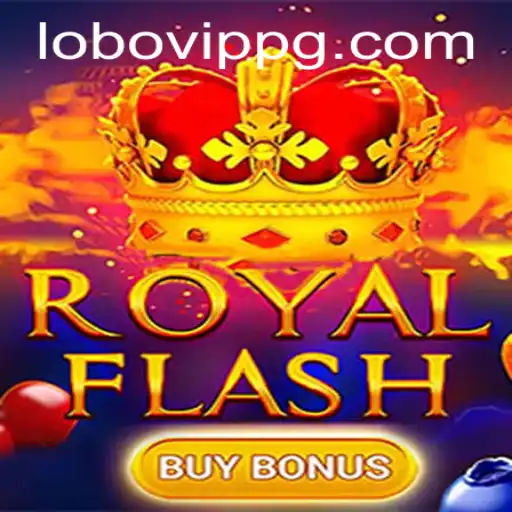 Exploring the Exciting World of RoyalFlashBuyBonus: A Lobovip Exclusive