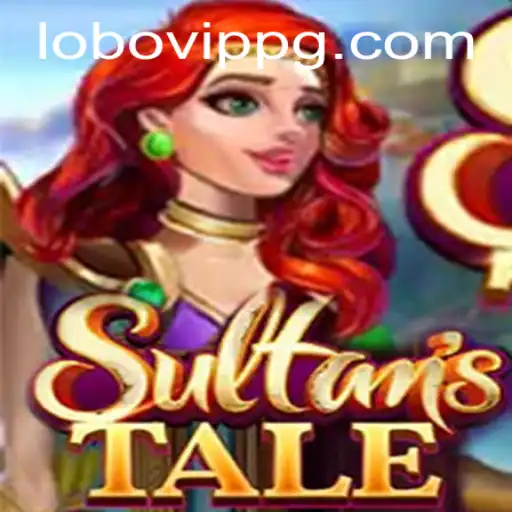 Unveiling Sultanstale: An Epic Adventure with Lobovip